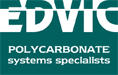 Edvic polycarbonate systems specilaists
